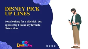 Disney Pick Up Lines