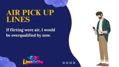 Air Pick Up Lines