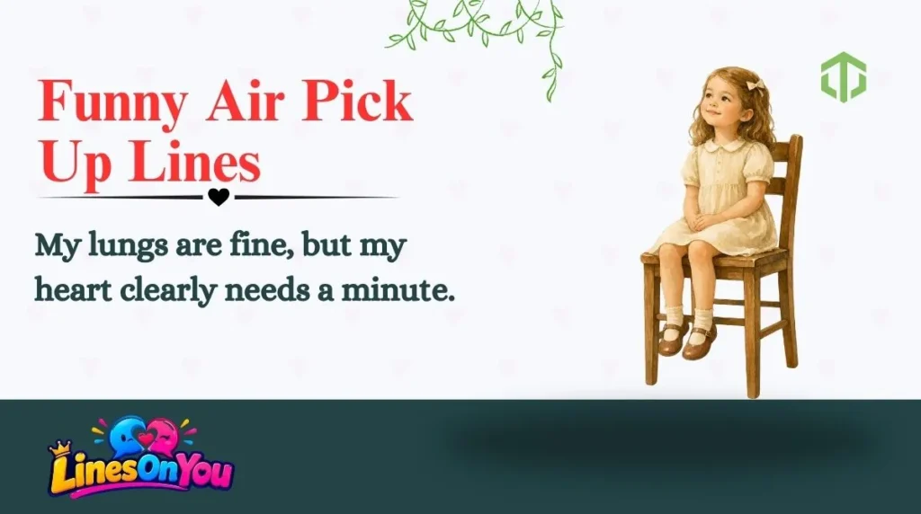 Funny Air Pick Up Lines
